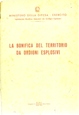 LA BONIFICA DEL TERRITORIO DA ORDIGNI ESPLOSIVI